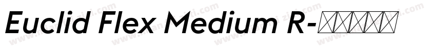 Euclid Flex Medium R字体转换